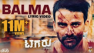 Tagaru  Balma Lyric Video  Shiva Rajkumar Dhananjay  Bhavana Manvitha  Charanraj [upl. by Cary]