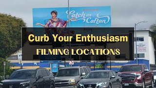 CURB YOUR ENTHUSIASM FILMING LOCATIONS [upl. by Alleram]