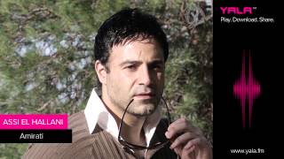 Assi El Hallani  Amirati Official Audio  2011  عاصي الحلاني  ﺃﻣﻴﺮﺗﻲ‬ [upl. by Kenimod]