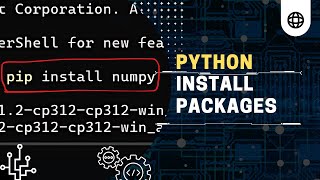 Install Python Packages using PIP  Command Prompt PowerShell and VS Code Terminal [upl. by Annawot56]