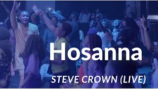 Steve Crown  Hosanna Live Official Video worship stevecrown yahweh trending [upl. by Aihsakal]