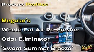 Meguiars Whole Car Air Refresher Odor Eliminator Sweet Summer Breeze Scent  Product Profiles [upl. by Ahsotan]