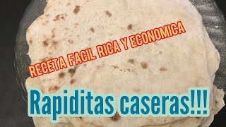 Rapiditas caseras Rápidas y económicas 🌮🫓 [upl. by Eelyek]