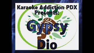 Dio karaoke  Gypsy [upl. by Torin]