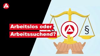 Arbeitslos oder Arbeitssuchend Rechte und Pflichten [upl. by Patnode]