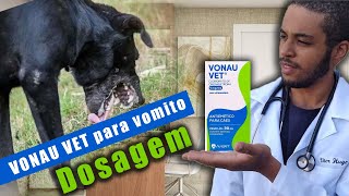 VONAU HUMANO para cachorro dosagem  Efeitos Colaterais [upl. by Leon]