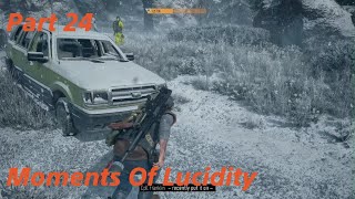 DAYS GONE Survival II Playthrough Part 24 Moments of Lucidity [upl. by Ecirtel515]