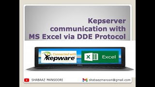 KepServer communication with Microsoft Excel via DDEclient Protocol [upl. by Piscatelli]