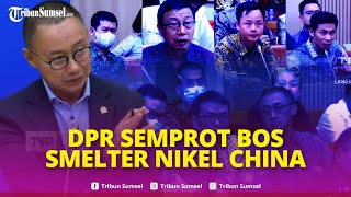 🔴Detikdetik Para Bos Smelter Nikel Ditegur DPR Karena Tak Bisa Bahasa Indonesia Saat Rapat RDP [upl. by Aleuname37]