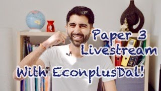 Paper 3 Live Stream with EconplusDal Lets Finish Paper 3 Strong 😎 [upl. by Kei]