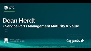 Dean Herdt explains service parts management maturity and value creation [upl. by Atinuj]