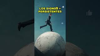 Los Signos MÁS PERSISTENTES [upl. by Nnylarak]