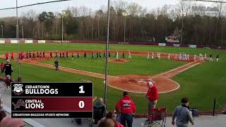 BASEBALL Cedartown Bulldogs at Central Lions [upl. by Anaylil]