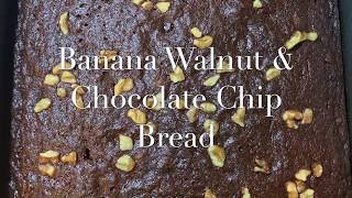 Banana Walnut Chocolate Chip Bread Simple Recipe [upl. by Studley]