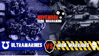 Ultramarines Vs Iron Warriors  Warhammer Horus Heresy Battle Report [upl. by Lynd827]