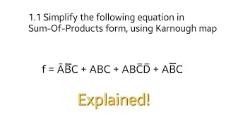 Exam Questions Simplifying Kmaps SOP Explained learning electronic maths electronics [upl. by Athiste]