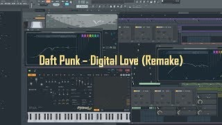 Daft Punk  Digital Love Bengston Remake in FL Studio 12  Using ONLY stock FL plugins and samples [upl. by Theta]