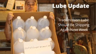 Lube Update Transmission Lube Coming In Next Week [upl. by Hassi]