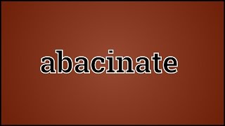 What Abacinate Means [upl. by Areta]