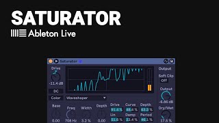 A guide to ABLETON SATURATOR  tutorial walk through [upl. by Anima]