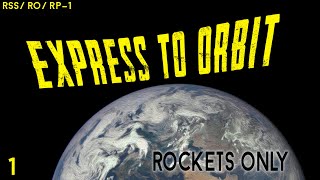 HOW TO SPEEDRUN  RP1RORSS  Express to Orbit  S01E01 [upl. by Amasa]