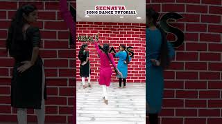 Seenayya Song Dance Tutorial  Naga Durga  Aditi Bhavaraju  RR Dhruvn  Folk Song 2024 [upl. by Wallie]