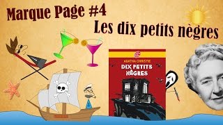 Le MarquePage 4  les dix petits nègres  Agatha Christie [upl. by Bain]