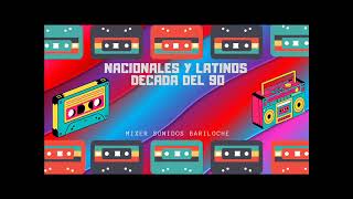 NACIONALES Y LATINOS BAILABLES DE LOS 90 [upl. by Atorod]