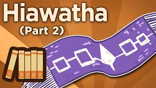 Hiawatha  Government for the People  Extra History  Part 2 [upl. by Otnicaj]