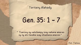 Toriteny Alahady Gen 35 1 7 [upl. by Carrie]