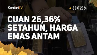 Cek Harga Emas Antam Hari Ini Cuan 2636 Setahun 8 Oktober 2024  KONTAN Emas ANTAM [upl. by Nila984]