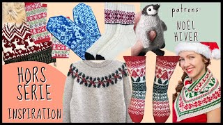 Patrons Tricot Noël Hiver 🧶 HORS SERIE Inspiration [upl. by Andrien]