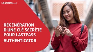 Régénération dune clé secrète pour LastPass Authenticator [upl. by Anawk127]