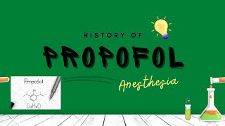 History of Propofol Discovery The Milky Marvel of Anesthesiology [upl. by Eilyac]