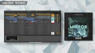 Melodic Techno ableton template  Mirror by SIDENOIZE [upl. by Setsero29]