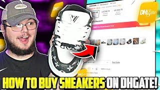 NEW How To Buy Sneakers On DHGATE  Step By Step Guide to Shop For Sneakers On DHGATE 2024 [upl. by Anika]