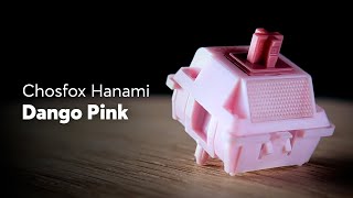 Ultimate Chosfox Hanami Dango Pink Switch Sound Test and Review [upl. by Rehpoitsirhc478]