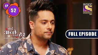 Bade Achhe Lagte Hain 2  Love Vs Hatred  Ep 122  Full Episode  15 February 2022 [upl. by Elva]