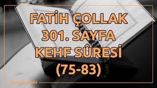 Fatih Çollak  301Sayfa  Kehf Suresi 7583 [upl. by Etnuahc]