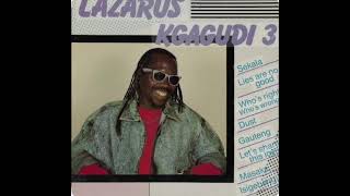 Lazarus Kgagudi  Lies are not good 1989 waarwasjy [upl. by Crockett875]