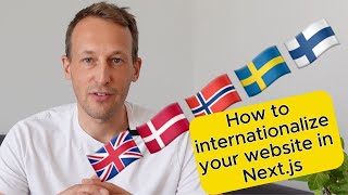 🇬🇧🇩🇰🇳🇴 🇸🇪🇫🇮 How to internationalize your website in Nextjs [upl. by Yggep]