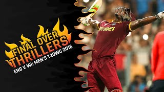 Final Over Thrillers England v West Indies  T20WC 2016 [upl. by Neehar]