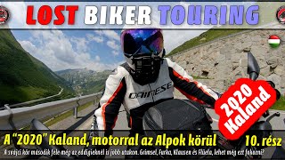 Az a bizonyos hely 🏍 2020 Kaland 10 rész 🇨🇭🇮🇹 [upl. by Kele150]