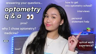 optomtery qampa why I chose optometry interviews advice on personal statements work experience 👀 [upl. by Hteb]