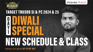 TARGET TNUSRB SI amp PC 2025  DIWALI SPECIAL  NEW SCHEDULE amp CLASS BY VIJAY RAJ [upl. by Lewse]