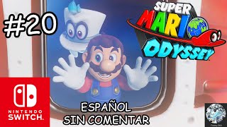 Super Mario Odyssey  Parte 20  Nintendo Switch  Español  SIN COMENTAR [upl. by Arbua]