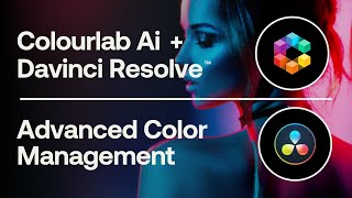 Colourlab Ai  Davinci Resolve  Advanced Color Management  Live Training [upl. by Ettenoj]