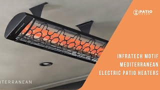 Infratech Motif Mediterranean Electric Patio Heaters [upl. by Anahpets]