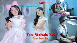 Cov Ntxhais Xab Maim Tiam No KaraokeNkauj Hnub TsabOfficial MV 2024 [upl. by Eisdnyl888]