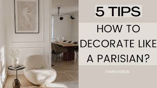 How to decorate like Parisian  Paris Apartment Interior Design  Aesthetic Minimal Luxury Interior [upl. by Adlanor]